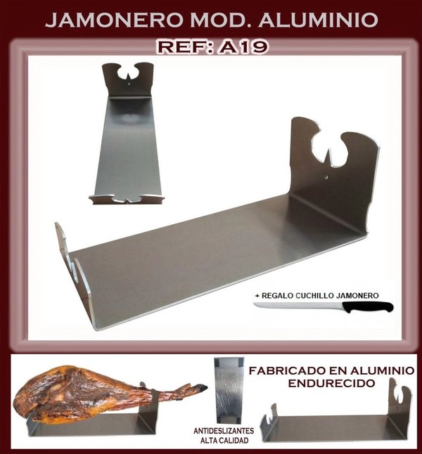 JAMONERO MODELO ALUMINIO